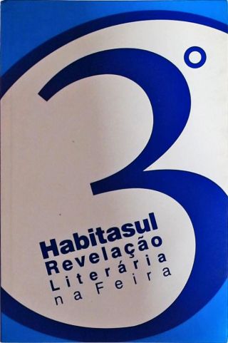 3º HABITASUL - REVELAÇÃO LITERÁRIA NA FEIRA