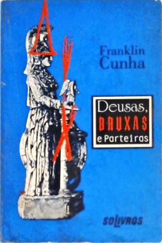 Deusas, Bruxas e Parteiras