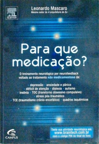 Para Que Medicação?