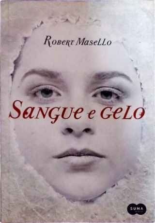 Sangue E Gelo