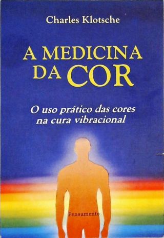 A Medicina da Cor