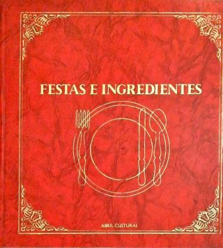 FESTAS E INGREDIENTES