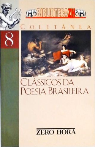 Clássicos da Poesia Brasileira