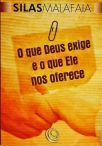 O Que Deus Exige e o Que Ele Nos Oferece