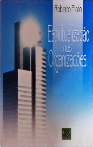 Espiritualização Nas Organizações