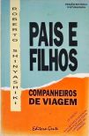 Pais E Filhos - Companheiros De Viagem