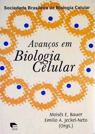 Avanços em Biologia Celular