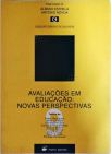 Avaliações Em Educação - Novas Perspectivas