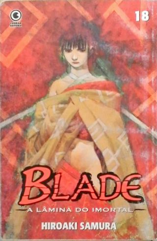 Blade, A Lâmina Do Imortal - Volume 18