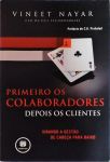 Primeiro os Colaboradores, Depois os Clientes