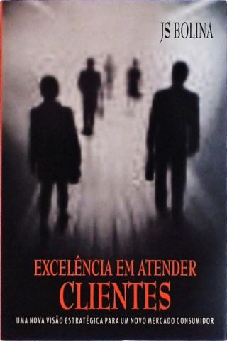 Excelência Em Atender Clientes