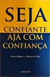 Seja Confiante Aja Com Confiança