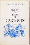 Crônica do Reino de Carlos IX - A Filha do Capitão