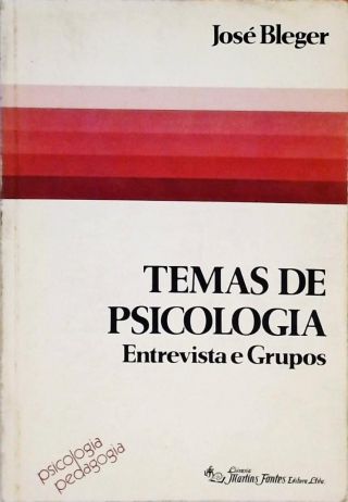 Temas De Psicologia - Entrevista E Grupos