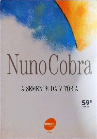 A Semente Da Vitória