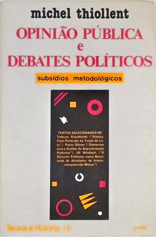 Opinião Pública E Debates Políticos