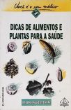 Dicas De Alimentos E Plantas Para A Saúde