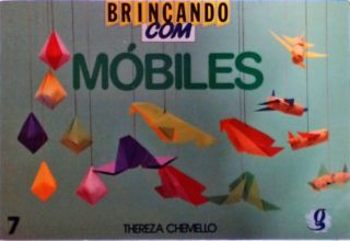 Brincando Com Móbiles