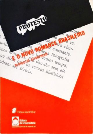 Protesto E O Novo Romance Brasileiro