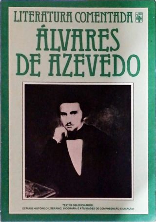 Literatura Comentada - Álvares De Azevedo