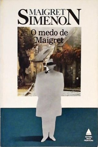 O Medo De Maigret