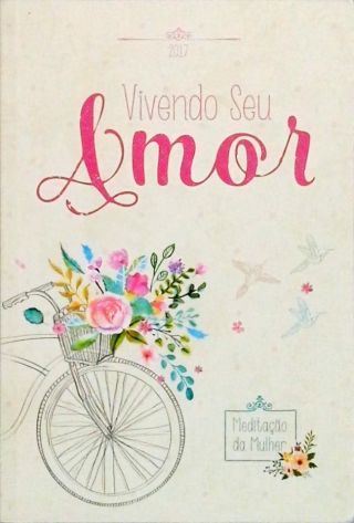 Meditação Da Mulher - Vivendo Seu Amor