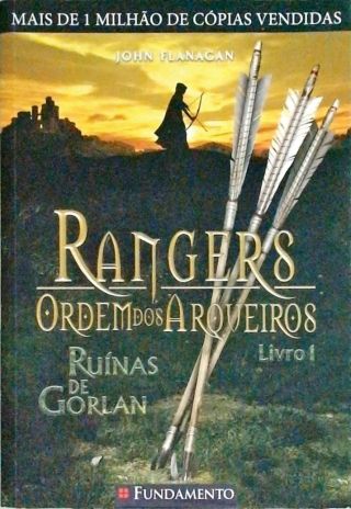 Rangers, Ordem Dos Arqueiros
