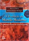 A Formação do Mundo Moderno