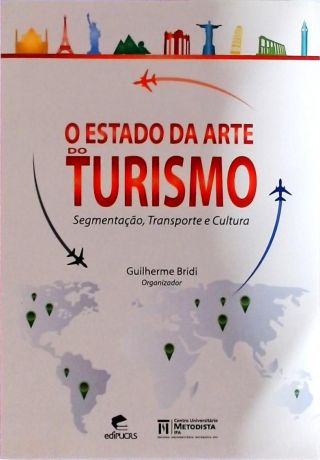 O Estado Da Arte Do Turismo