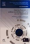 Sistema financeiro e política econômica em uma era de instabilidade