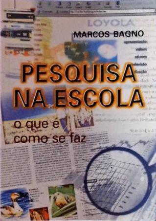 Pesquisa Na Escola