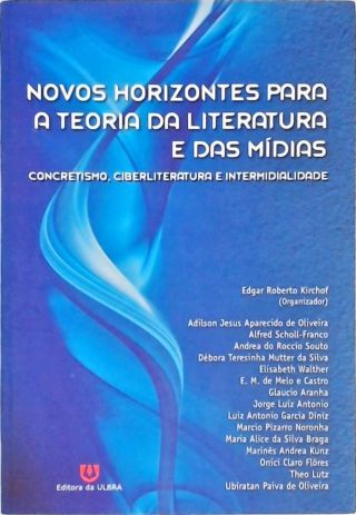 Novos Horizontes Para A Teoria Da Literatura E Das Mídias