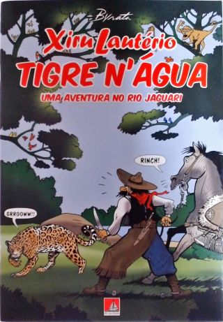 Xiru Lautério - Tigre N'Água