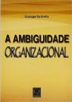 A Ambiguidade Organizacional