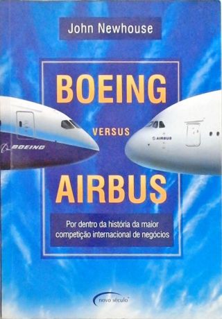 Boeing Versus Airbus