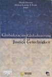 Globalização E Justiça - Globalisierung Und Gerecgtigkeit