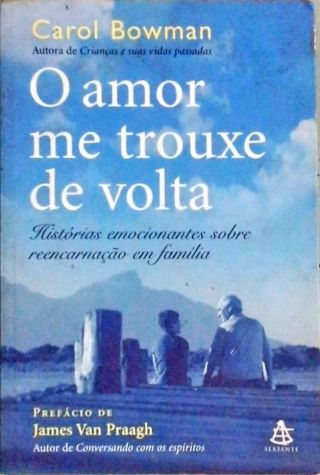 O Amor Me Trouxe De Volta