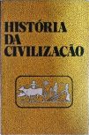 História Da Civilização Vol 1