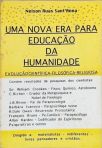 Uma Nova Era Para Educação Da Humanidade