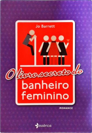 O Livro Secreto Do Banheiro Feminino