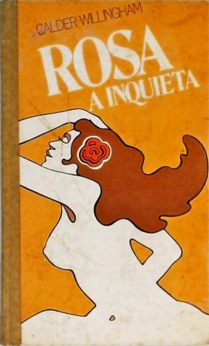 Rosa, A Inquieta