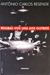 Roubai-vos Uns Aos Outros