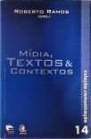 Midia, Textos e Contextos