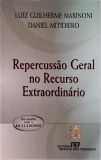 Repercurssão Geral no Recurso Extraordinário