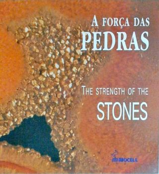 A Força Das Pedras