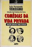 Seleção De Crônicas Do Livros Comédias Da Vida Privada