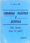 Cirurgia Plástica e Estética