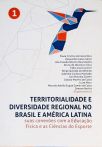 Territorialidade E Diversidade Regional No Brasil E América Latina - Volume 1