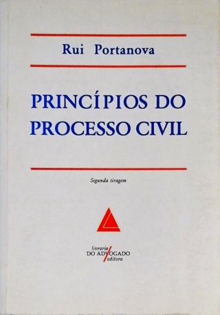 Princípios Do Processo Civil