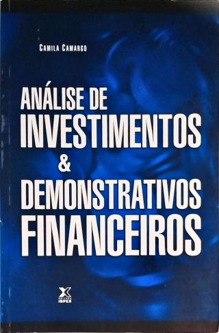 Análise De Investimentos E Demonstrativos Financeiros
